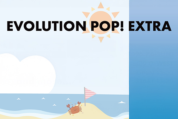 EVOLUTION POP! EXTRA
